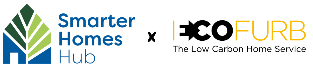 Smarter Homes Hub x Ecofurb